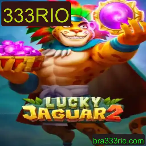 Descubra o Mundo Emocionante do Luckyjaguar2 com 333RIO